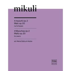 4 mazurki op. 2, Walc op. 20 nuty na fortepian - Karol Mikuli