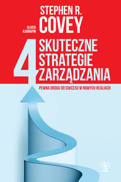 4 skuteczne strategie zarządzania - ebook - Stephen R.  Covey