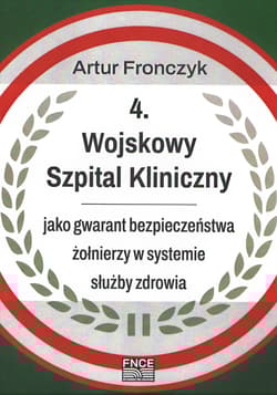 4 Wojskowy Szpital Kliniczny - Artur Fronczyk