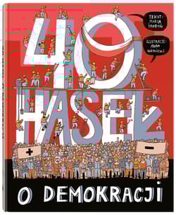 Galeria - zdjęcie nr. 4 - 40 haseł o demokracji