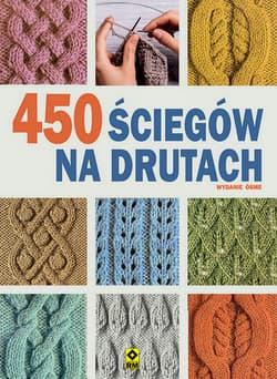 450 ściegów na drutach wyd. 2024 - zbiorowe opr.