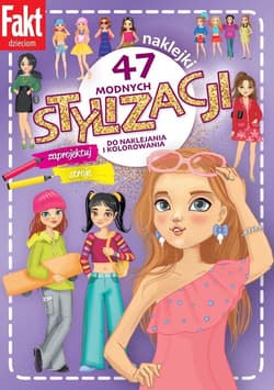 47 modnych stylizacji. Zaprojektuj stroje - Praca zbiorowa