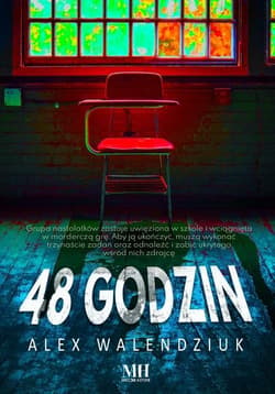48 godzin - Alex Walendziuk