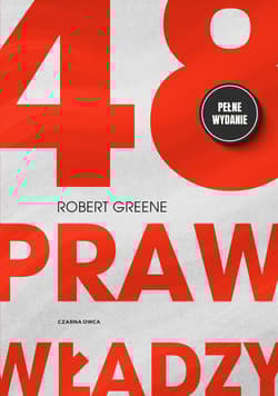 48 praw władzy Pełne wydanie - Robert W. Greene
