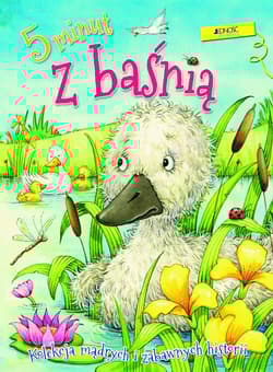 5 minut z baśnią - Opracowanie Zbiorowe