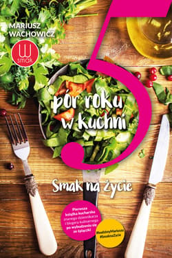 5 pór roku w kuchni - ebook - Mariusz Wachowicz