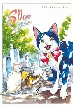 50 cm życia. Tom 1 - Gin Shirakawa