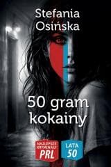 50 gram kokainy - Stefania Osińska
