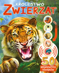 50 niesamowitych dźwięków Królestwo zwierząt - Michał Brodacki