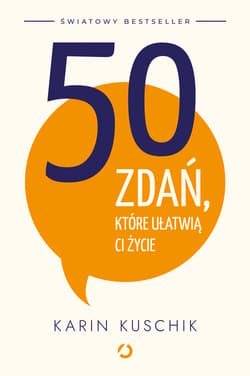 50 zdań, które ułatwią ci życie - ebook - Karin Kuschik