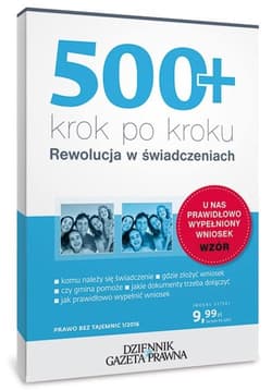 500+ krok po kroku Rewolucja w świadczeniach - Michalina Topolewska