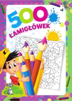 500 łamigłówek - Opracowanie Zbiorowe