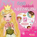 500 naklejek Księżniczki - Opracowanie Zbiorowe