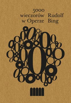 5000 wieczorów w Operze - Rudolf Bing
