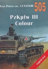 505 PZKPFW III COLOR Tank Power vol. CCXXXVIII 505 - Praca zbiorowa