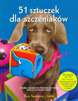 51 sztuczek dla szczeniaków - Kyra Sundance, Jadie