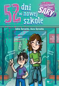 52 dni w nowej szkole - Żyracka Julia