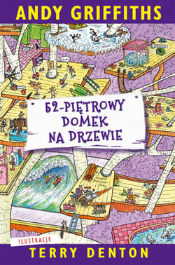 52-piętrowy domek na drzewie - Andy Griffiths