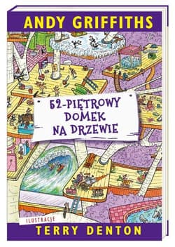 52-piętrowy domek na drzewie - Andy Griffiths
