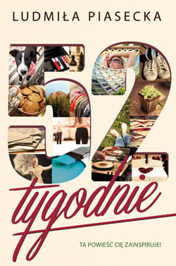 52 tygodnie - ebook - Ludmiła Piasecka