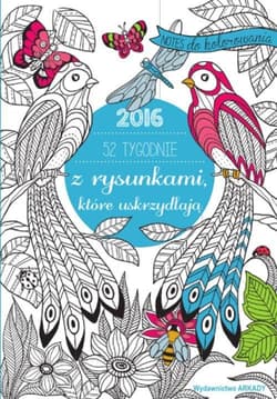 52 tygodnie z rysunkami które uskrzydlają 2016 Notes do kolorowania