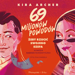 69 milionów powodów, żeby rzucić swojego szefa - audiobook