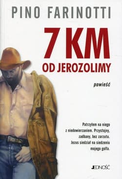 7 km od Jerozolimy powieść - Pino Farinotii