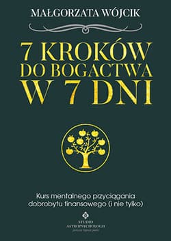 7 kroków do bogactwa w 7 dni - Magdalena Wójcik