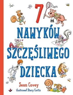 7 nawyków szczęśliwego dziecka