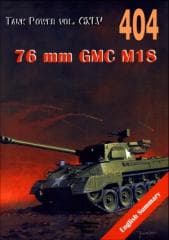 76 mm GMC M18. Tank Power vol. CXLV 404 Hell Cat - Janusz Ledwoch