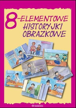 8-elementowe historyjki obrazkowe - Opracowanie Zbiorowe