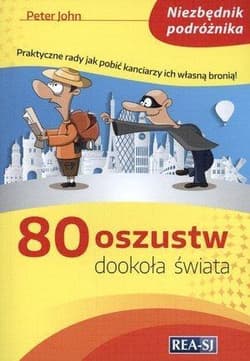 80 oszustw dookoła świata - John Peter
