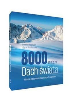 8000 m n.p.m. Dach świata