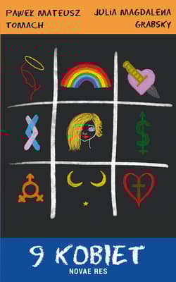 9 kobiet - Grabsky Julia Magdalena, Tomach Paweł Mateusz