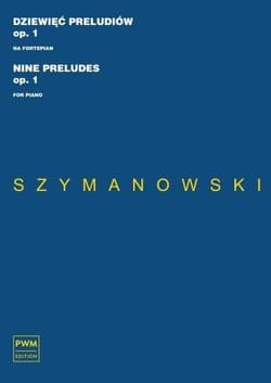 9 preludiów - Karol Szymanowski