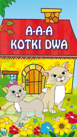 A-a-a, kotki dwa Harmonijka duża