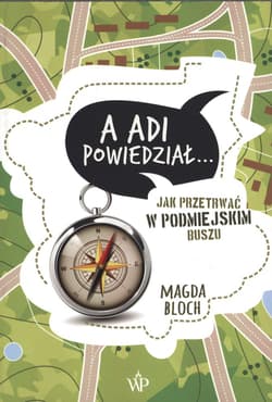 A Adi powiedział… - Bloch Magda