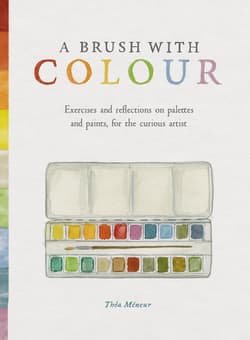 A Brush With Colour - Théa Meneur