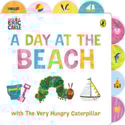A Day at the Beach with The Very Hungry Caterpillar - Eric Carle