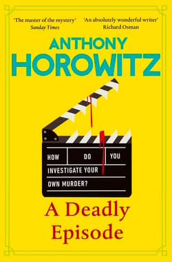 A Deadly Episode - Anthony Horowitz