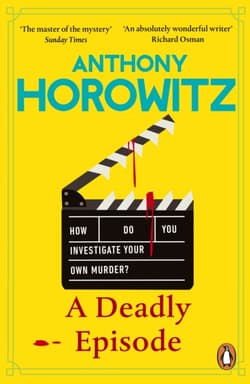 A Deadly Episode - Anthony Horowitz