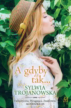 A gdyby tak…