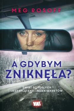 A gdybym zniknęła? - Meg Rosoff