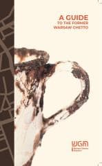A guide to the former Warsaw Ghetto - Masza Makarowa