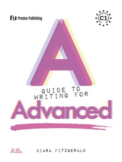 A Guide to Writing for Advanced - Ciara Fitzgerald