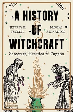 A History of Witchcraft. Sorcerers, heretics & pagans we. angielska - Alexander Brooks