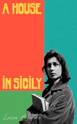 A House in Sicily - Luisa Adorno