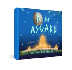 A jak Asgard Abecadło mitologii nordyckiej