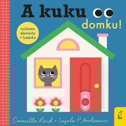 A kuku, domku! - Camilla Reid
