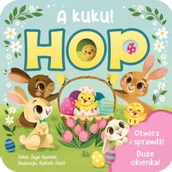 A kuku! Hop - Jaye Garnett, Kathrin Fehrl, Anna Bańkowska-Lach